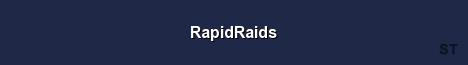 RapidRaids Server Banner