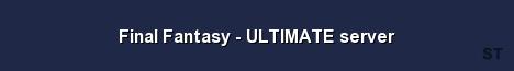 Final Fantasy ULTIMATE server Server Banner