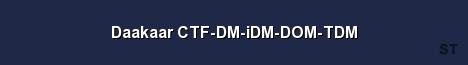 Daakaar CTF DM iDM DOM TDM Server Banner
