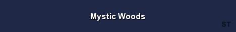 Mystic Woods Server Banner