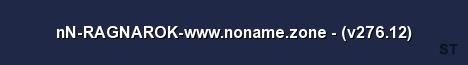 nN RAGNAROK www noname zone v276 12 Server Banner
