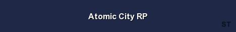 Atomic City RP Server Banner