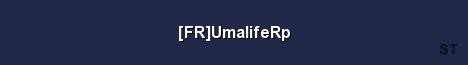 FR UmalifeRp Server Banner