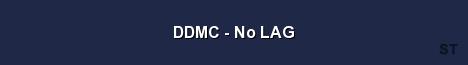 DDMC No LAG Server Banner