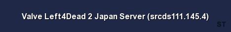 Valve Left4Dead 2 Japan Server srcds111 145 4 