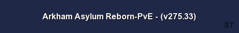 Arkham Asylum Reborn PvE v275 33 Server Banner