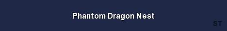 Phantom Dragon Nest Server Banner