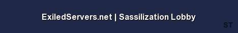 ExiledServers net Sassilization Lobby Server Banner