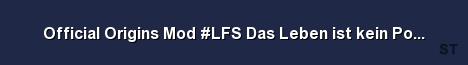 Official Origins Mod LFS Das Leben ist kein Ponyhof Ger E Server Banner