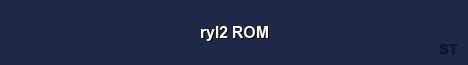 ryl2 ROM Server Banner