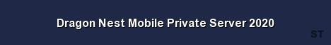 Dragon Nest Mobile Private Server 2020 Server Banner