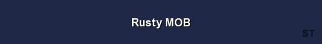 Rusty MOB Server Banner