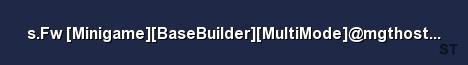 s Fw Minigame BaseBuilder MultiMode mgthost1 com br Server Banner