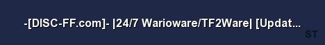 DISC FF com 24 7 Warioware TF2Ware Updated 