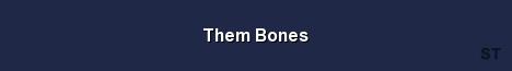 Them Bones Server Banner