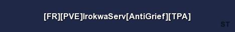 FR PVE IrokwaServ AntiGrief TPA Server Banner