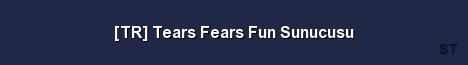 TR Tears Fears Fun Sunucusu Server Banner