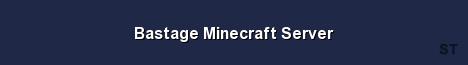 Bastage Minecraft Server Server Banner
