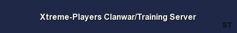 Xtreme Players Clanwar Training Server Server Banner