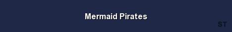 Mermaid Pirates Server Banner