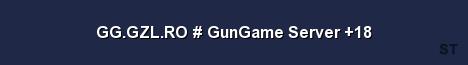 GG GZL RO GunGame Server 18 Server Banner