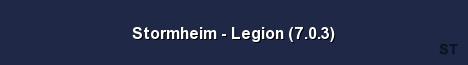 Stormheim Legion 7 0 3 Server Banner