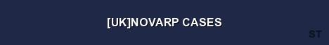 UK NOVARP CASES Server Banner