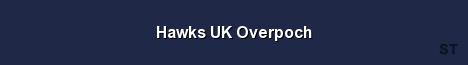 Hawks UK Overpoch Server Banner