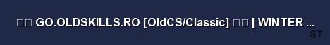 GO OLDSKILLS RO OldCS Classic WINTER UPDAT Server Banner