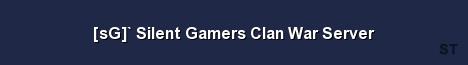 sG Silent Gamers Clan War Server Server Banner