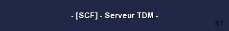 SCF Serveur TDM Server Banner