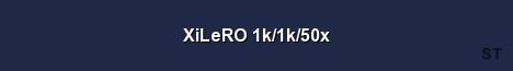 XiLeRO 1k 1k 50x Server Banner