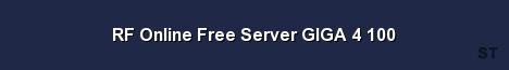 RF Online Free Server GIGA 4 100 