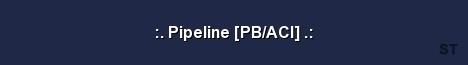 Pipeline PB ACI Server Banner