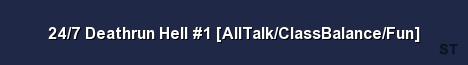 24 7 Deathrun Hell 1 AllTalk ClassBalance Fun Server Banner