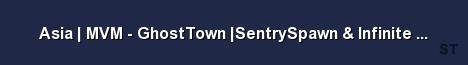 Asia MVM GhostTown SentrySpawn Infinite Ammo amp Server Banner