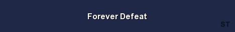 Forever Defeat Server Banner
