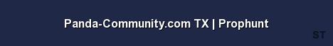 Panda Community com TX Prophunt Server Banner