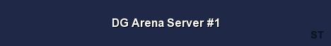 DG Arena Server 1 Server Banner