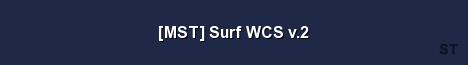 MST Surf WCS v 2 Server Banner