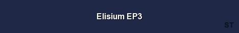 Elisium EP3 Server Banner