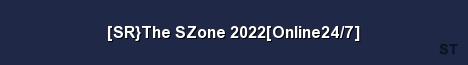 SR The SZone 2022 Online24 7 Server Banner