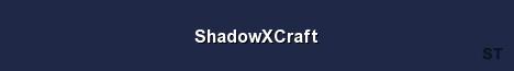 ShadowXCraft Server Banner
