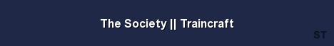 The Society Traincraft Server Banner