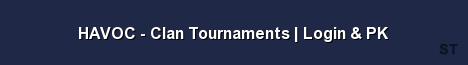 HAVOC Clan Tournaments Login PK Server Banner