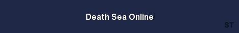 Death Sea Online Server Banner