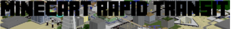Minecart Rapid Transit Server Banner