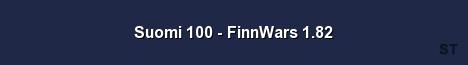 Suomi 100 FinnWars 1 82 Server Banner