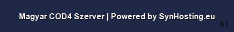Magyar COD4 Szerver Powered by SynHosting eu Server Banner