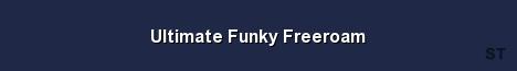 Ultimate Funky Freeroam Server Banner
